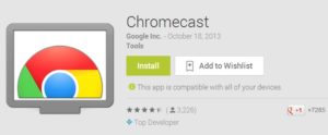 Chromecast App in Google Play Store