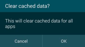 Press OK to clear app cache