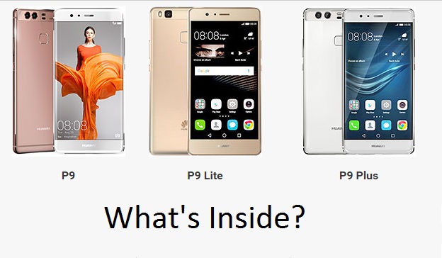 What is inside Huawei P9 different models
